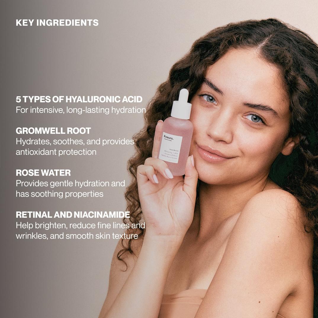 Knours. Balancing 5xHA + Gromwell Root Bubble Burst Serum
