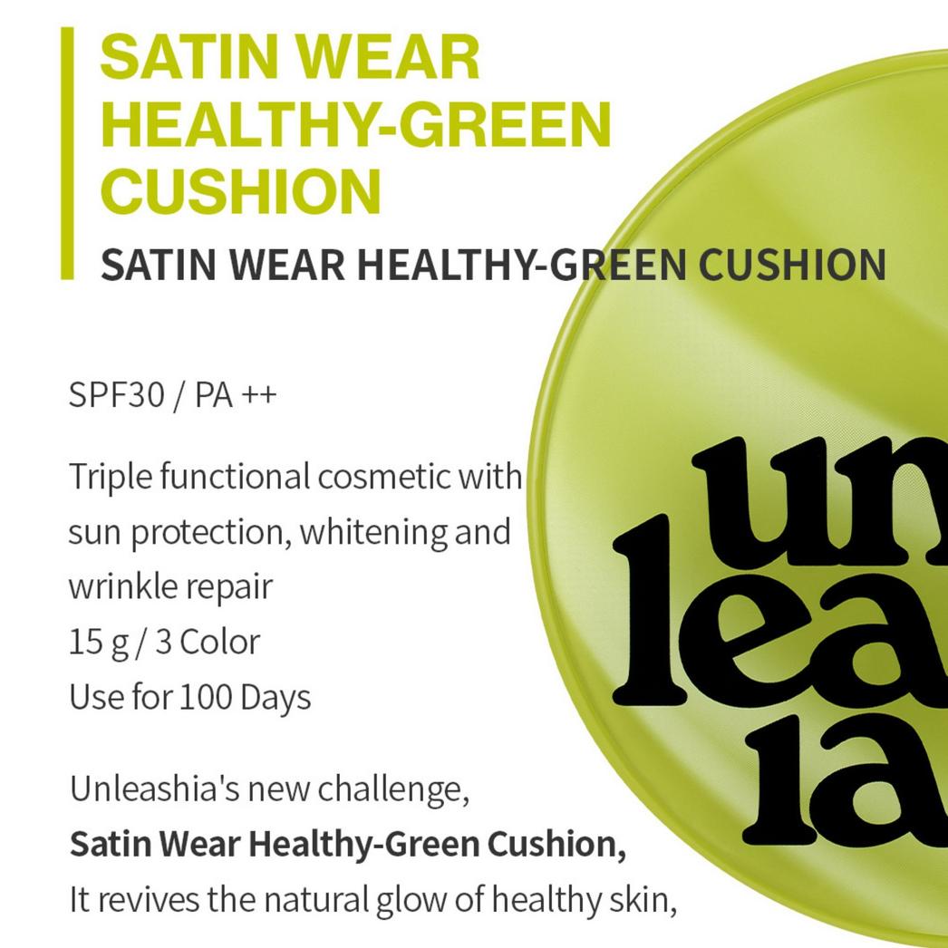 Unleashia Satin Wear Healthy-Green Cushion Foundation