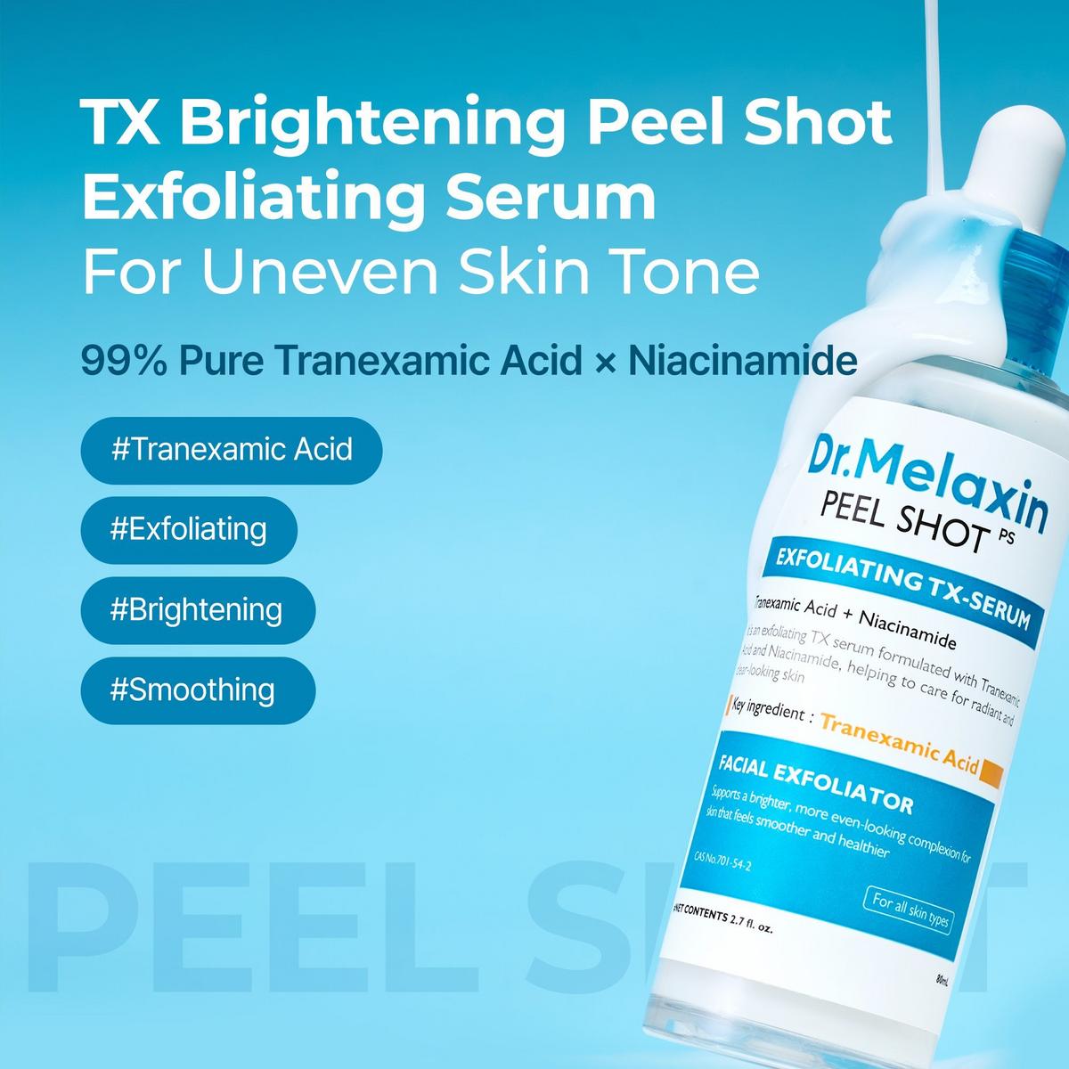 Dr. Melaxin Peel Shot Exfoliating TX-Serum