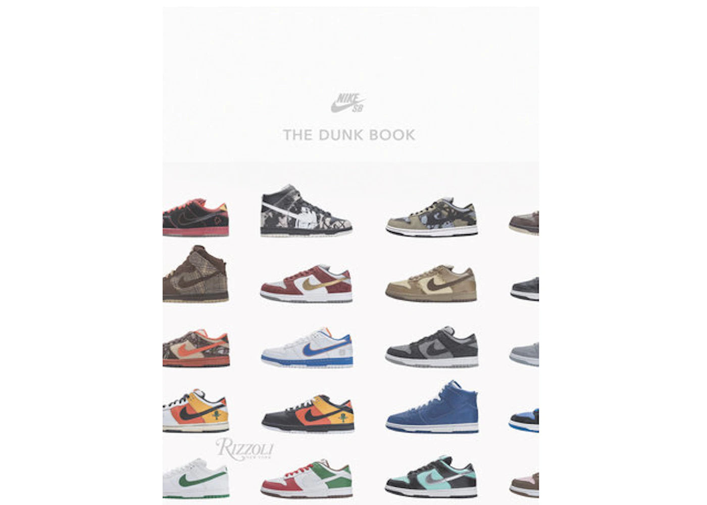 Rizzoli Nike Sb: The Dunk Hardcover Book