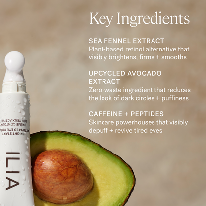 ILIA Bright Start Retinol Alternative Brightening Eye Cream
