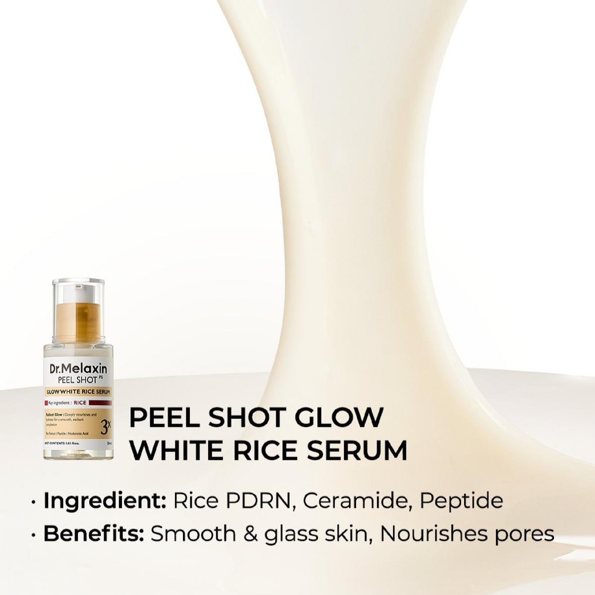 Dr. Melaxin Peel Shot Glow White Rice Serum