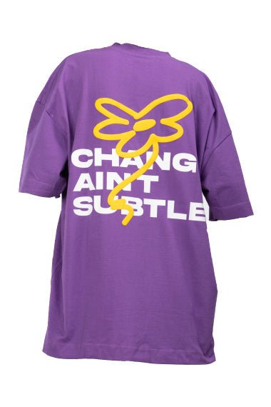 Change Ain't Subtle Puff Print Oversize Tee