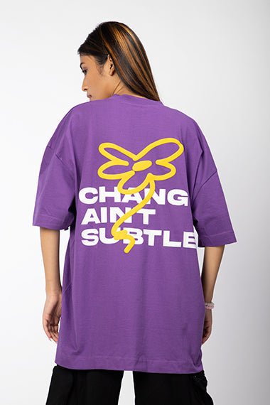 Change Ain't Subtle Puff Print Oversize Tee